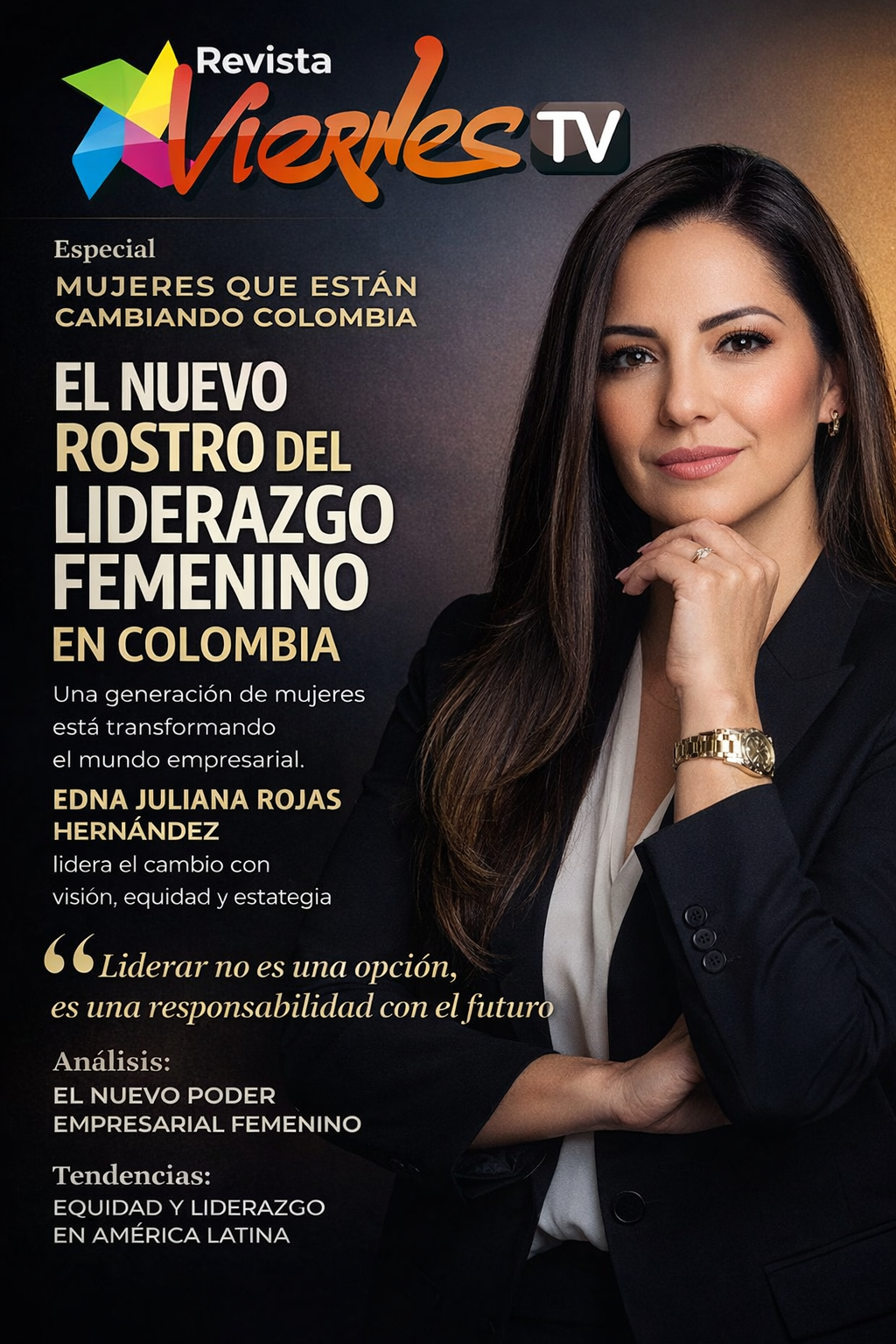 🌟 Edna Juliana Rojas Hernández: liderar para transformar, no para figurar