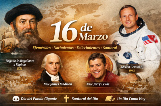 📅 Efemérides del 16 de marzo