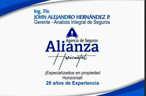 John Alejandro Hernández. Agencia de Seguros Alianza Horizontal.