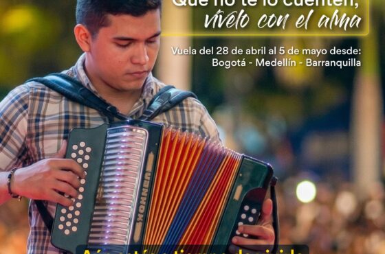 SATENA lanza últimas sillas al Festival Vallenato desde Bogotá, Medellín y Barranquilla con tarifas competitivas.