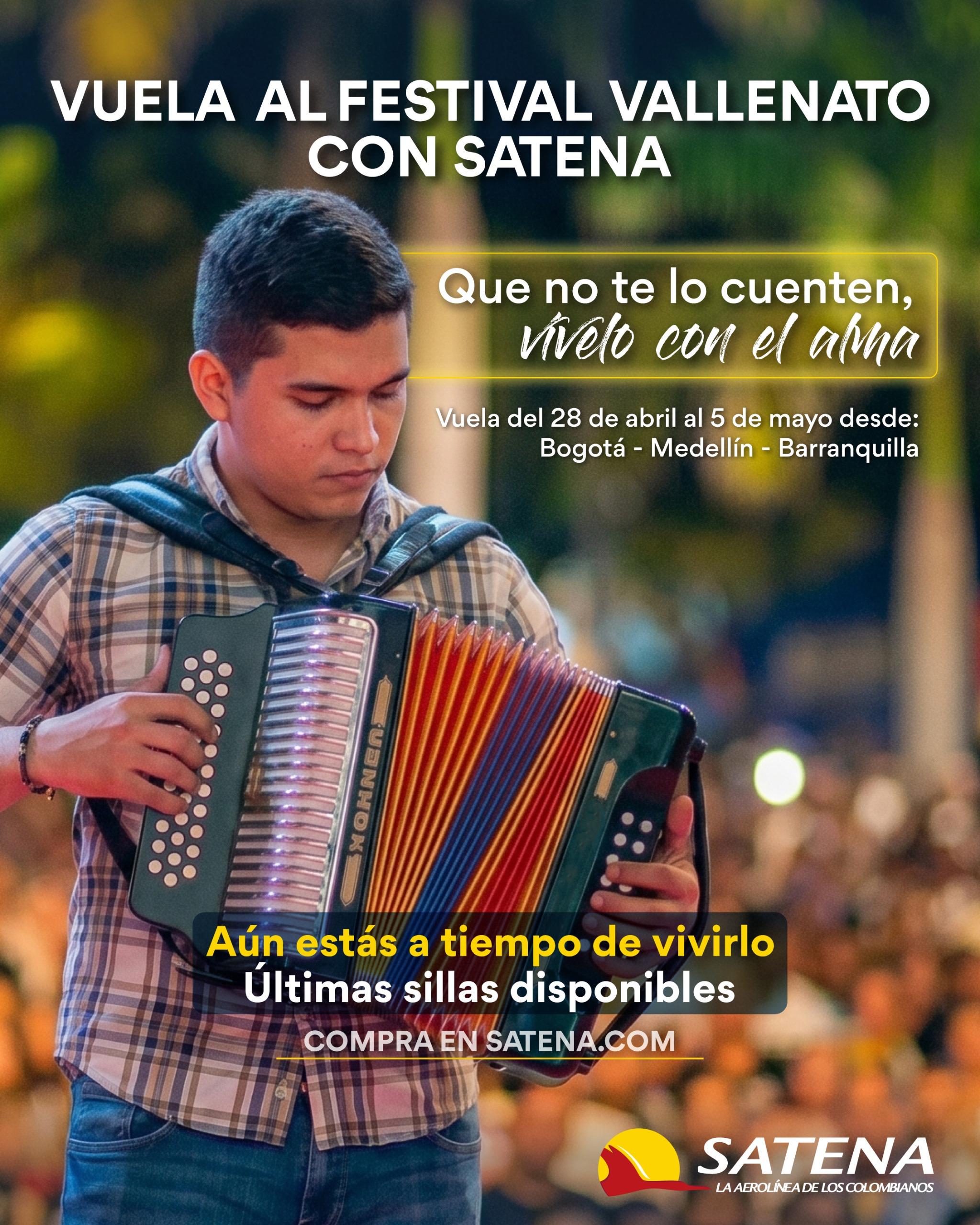 SATENA lanza últimas sillas al Festival Vallenato desde Bogotá, Medellín y Barranquilla con tarifas competitivas.