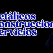 Metálicos Construcciones y Servicios